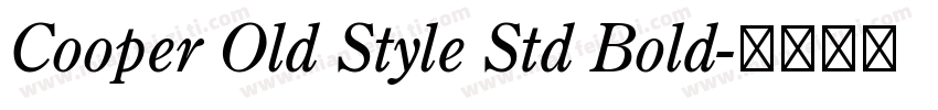 Cooper Old Style Std Bold字体转换